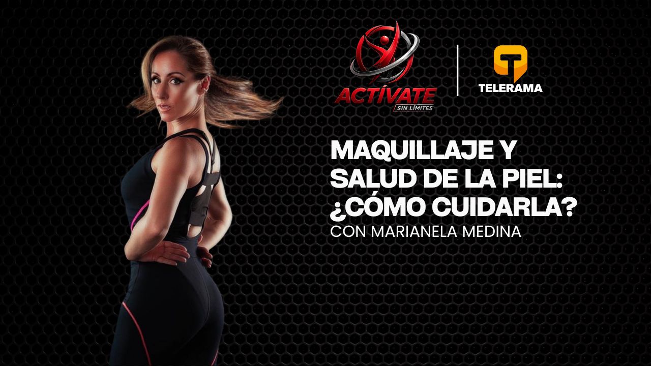 Maquillaje y salud de la piel: ¿Cómo cuidarla?